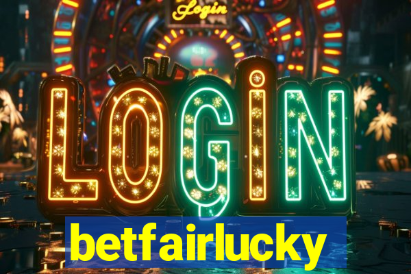 betfairlucky