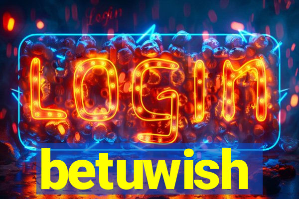 betuwish