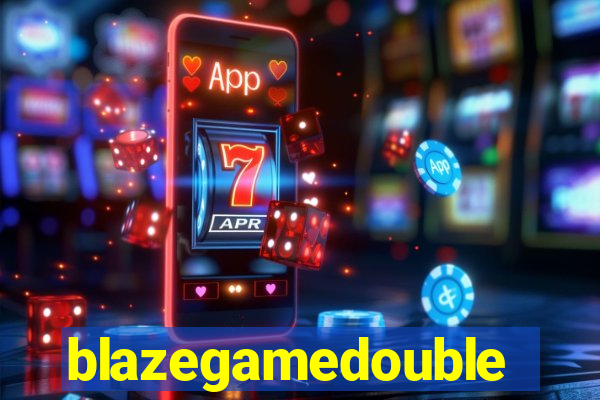 blazegamedouble