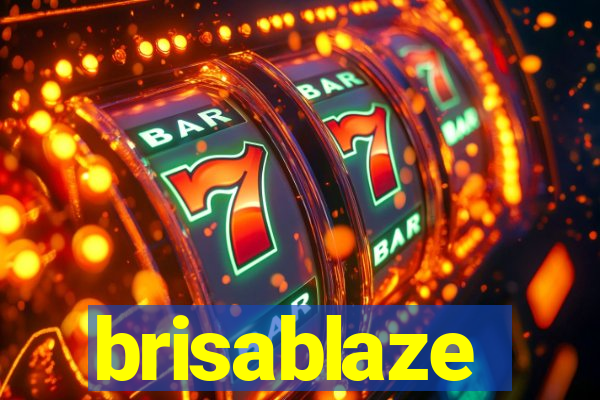 brisablaze