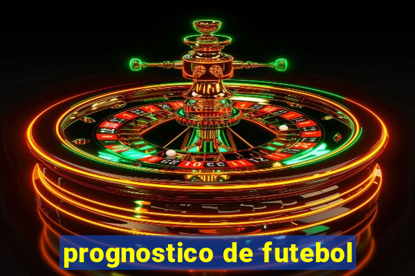 prognostico de futebol