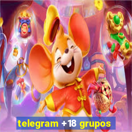 telegram +18 grupos