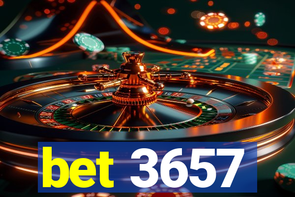 bet 3657