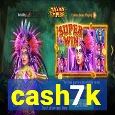 cash7k