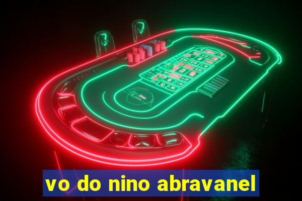 vo do nino abravanel