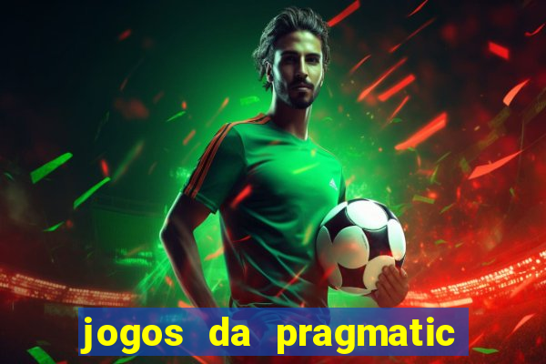 jogos da pragmatic de 10 centavos