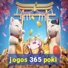 jogos 365 poki