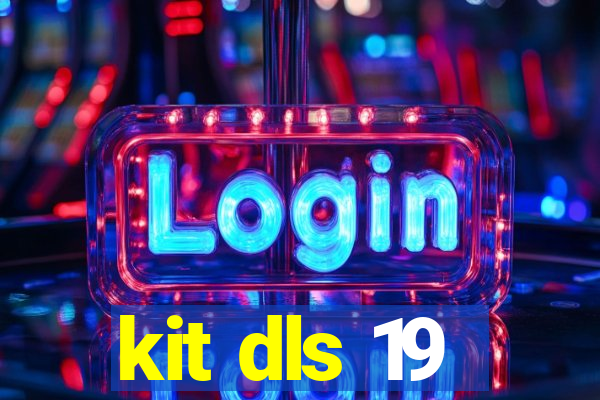 kit dls 19