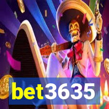 bet3635