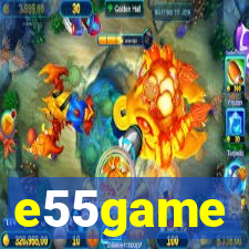 e55game