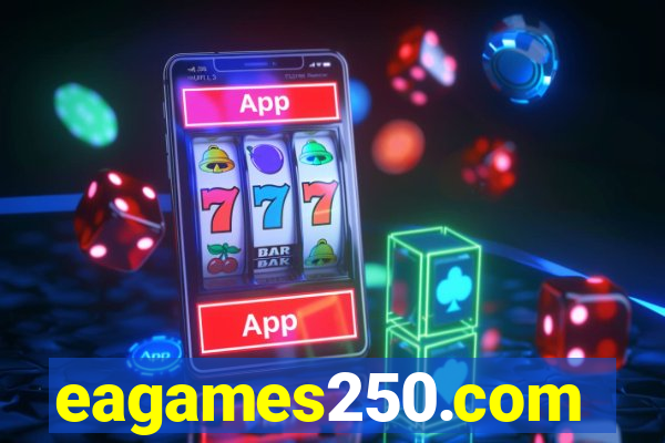 eagames250.com