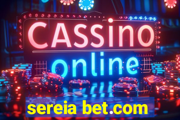 sereia bet.com