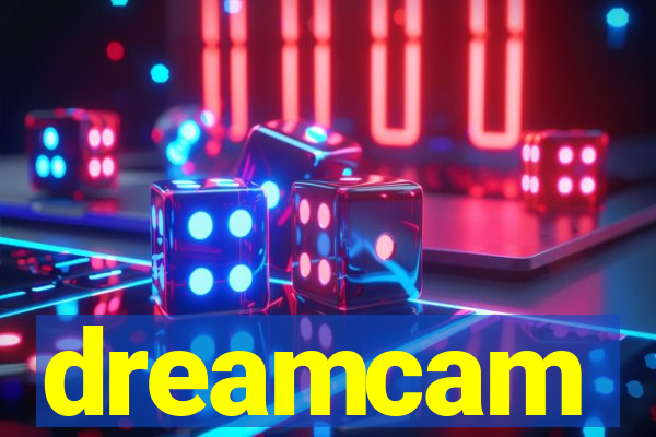 dreamcam