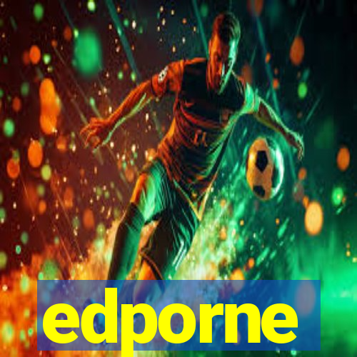 edporne