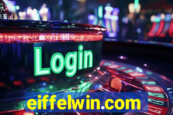 eiffelwin.com