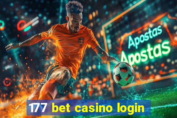 177 bet casino login