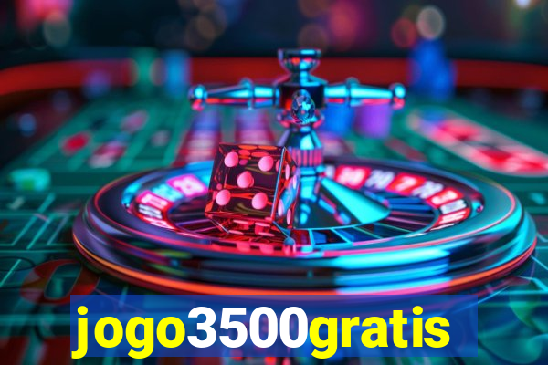 jogo3500gratis