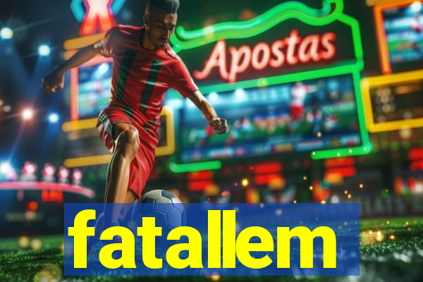 fatallem