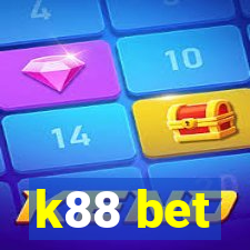 k88 bet