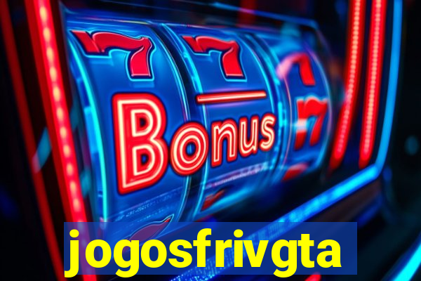 jogosfrivgta