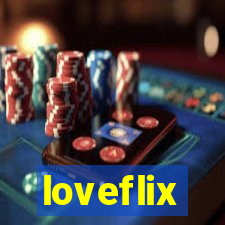 loveflix