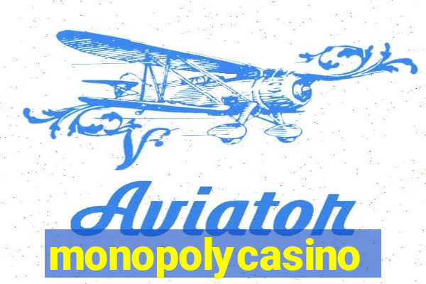 monopolycasino