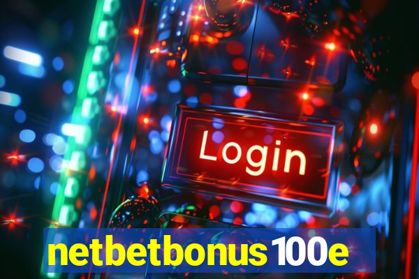 netbetbonus100e