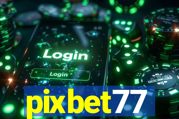 pixbet77