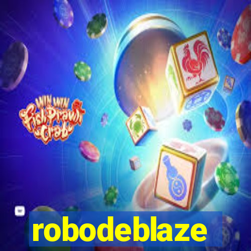 robodeblaze