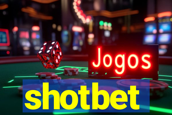 shotbet