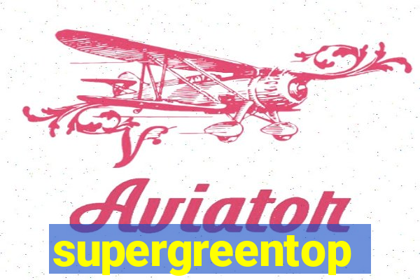 supergreentop