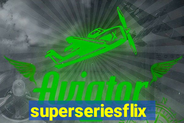 superseriesflix