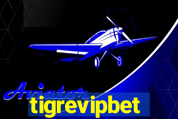 tigrevipbet