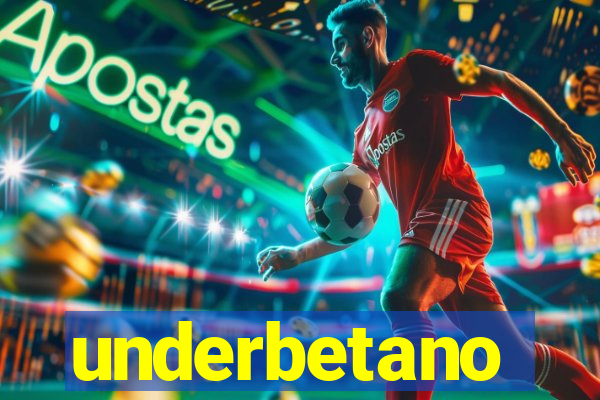 underbetano