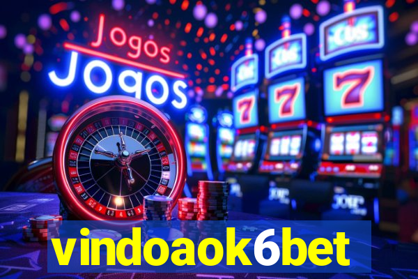 vindoaok6bet