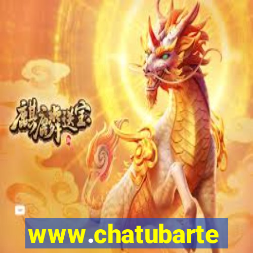 www.chatubarte