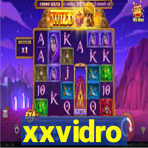 xxvidro